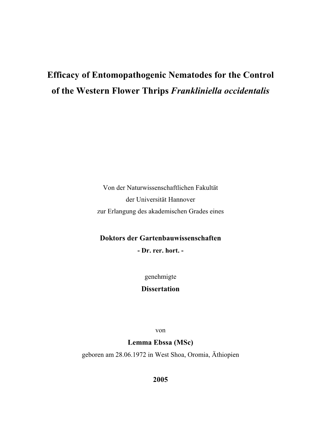 Efficacy of Entomopathogenic Nematodes for the Control of the Western Flower Thrips Frankliniella Occidentalis