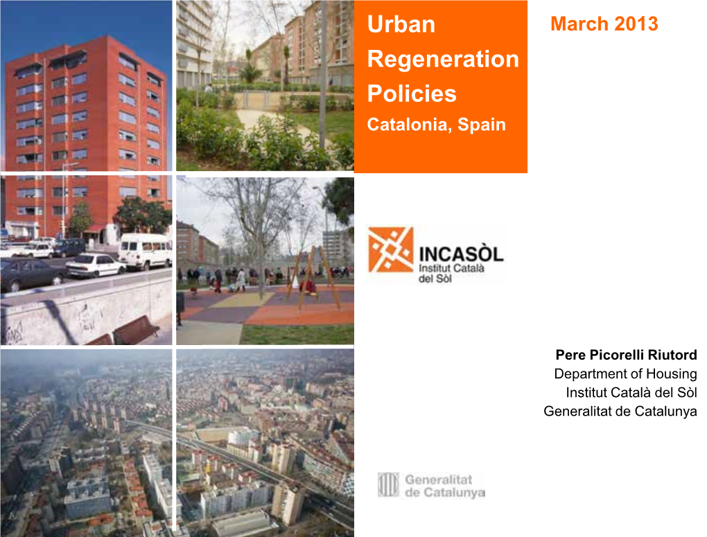 Urban Regeneration Policies in Catalonia 3