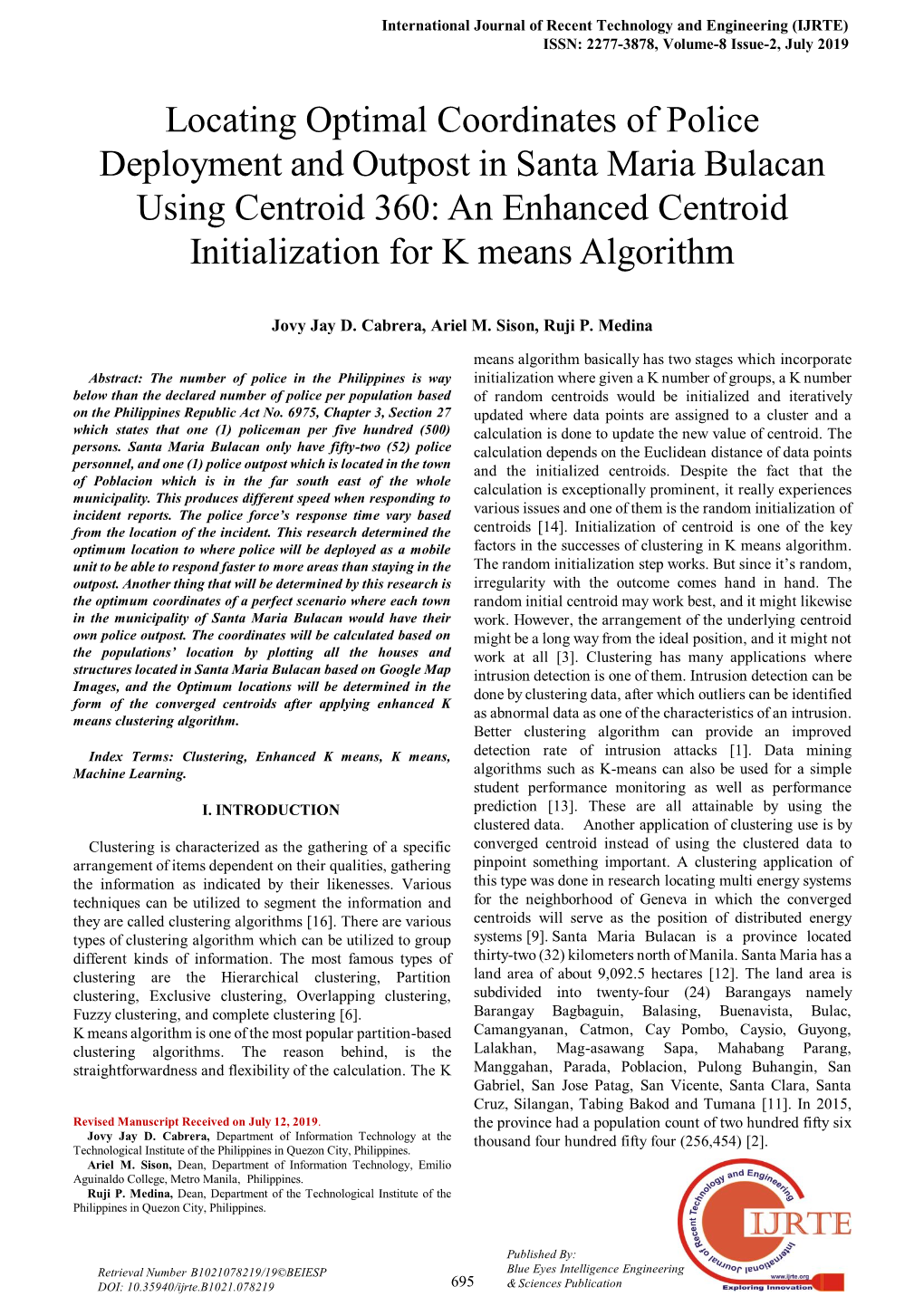 Locating Optimal Coordinates of Police Deployment and Outpost in Santa Maria Bulacan Using Centroid 360: an Enhanced Centroid Initialization for K Means Algorithm