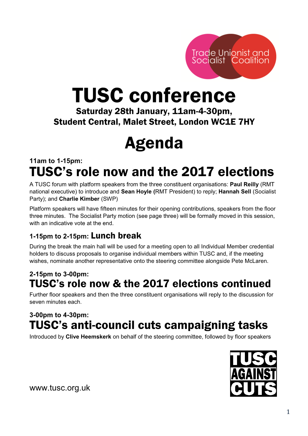 TUSC Conference Saturday 28Th January, 11Am-4-30Pm, Student Central, Malet Street, London WC1E 7HY Agenda