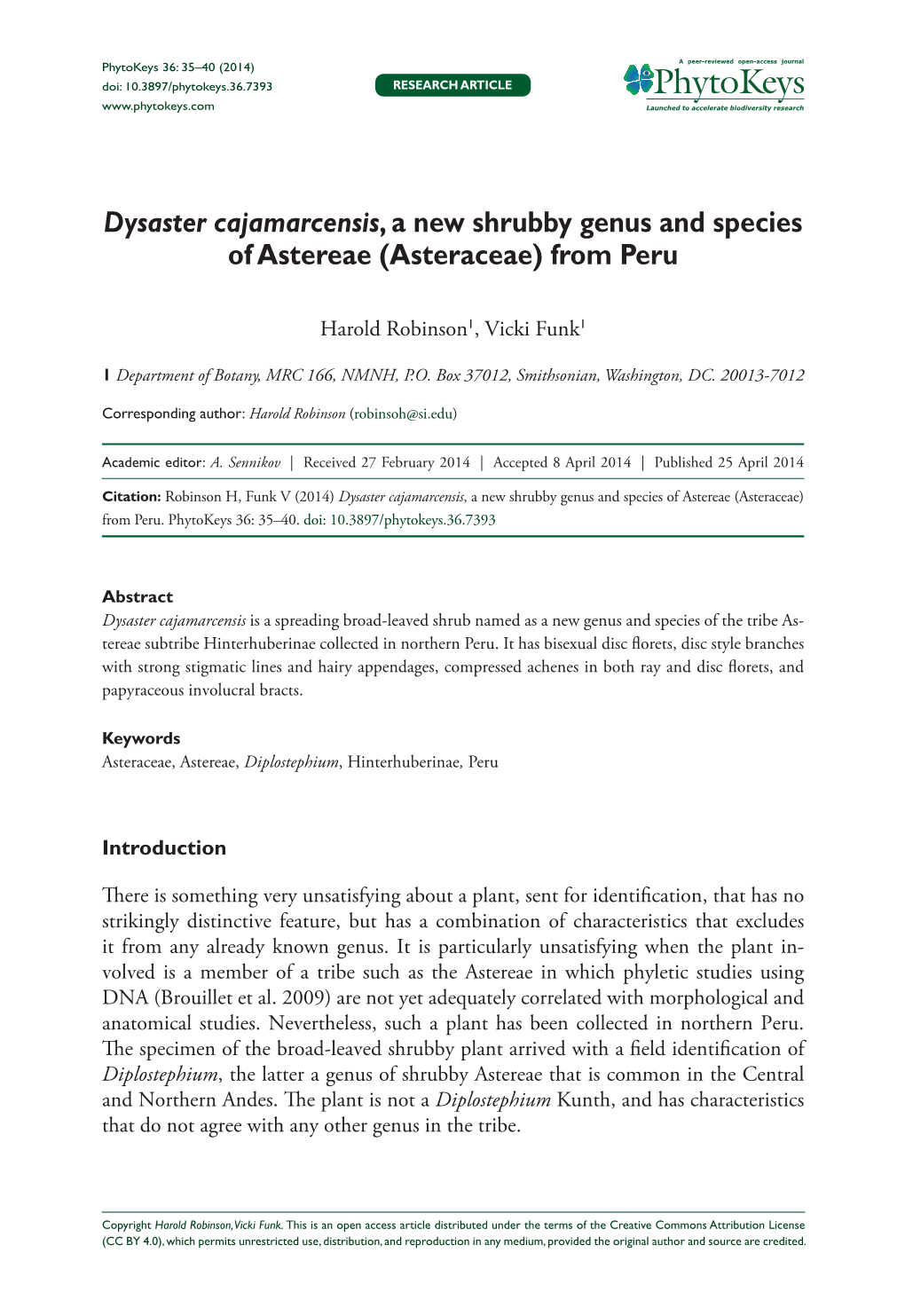 ﻿﻿﻿﻿﻿Dysaster Cajamarcensis﻿﻿, a New Shrubby Genus and Species of Astereae (Asteraceae) from Peru