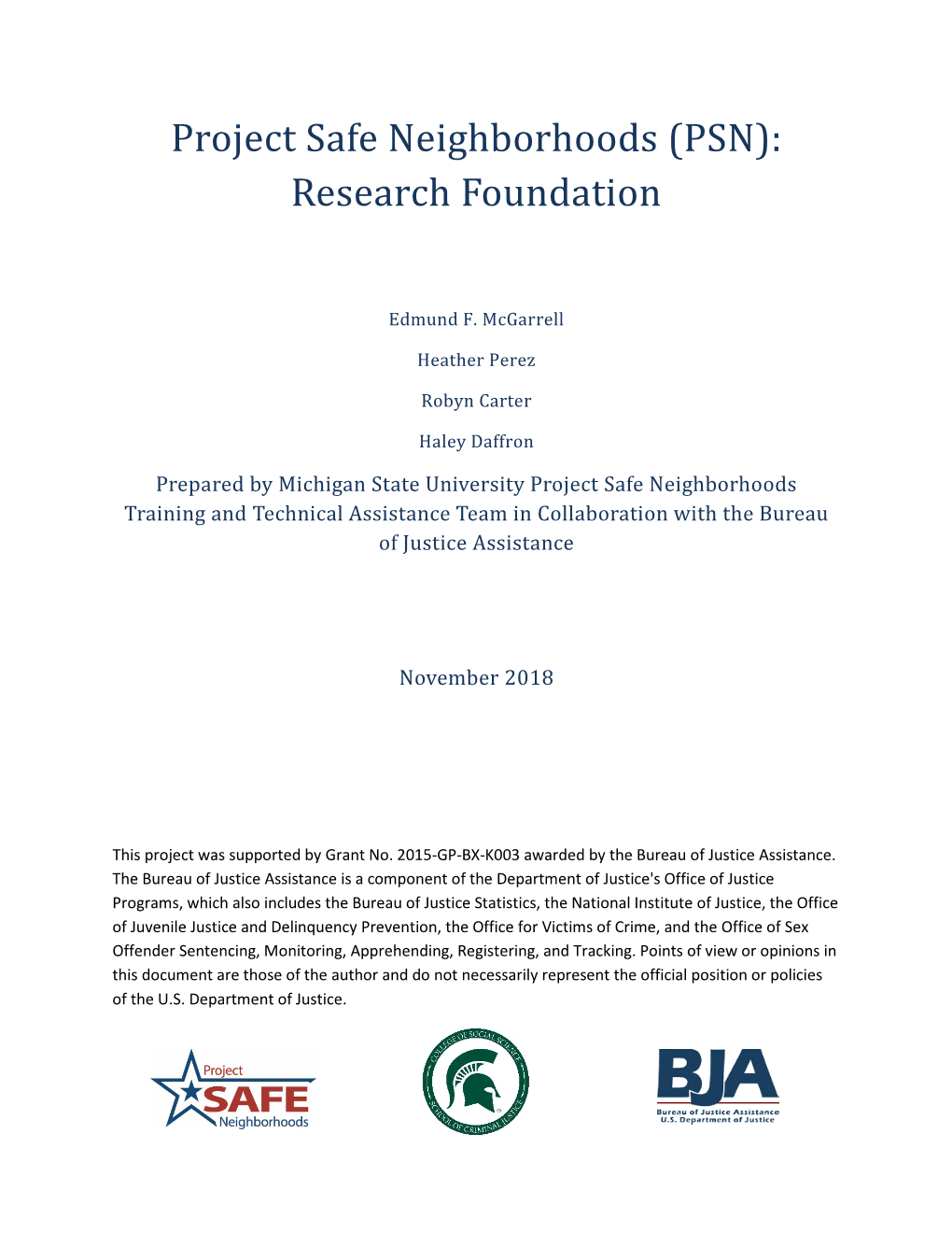 Project Safe Neighborhoods (PSN): Research Foundation