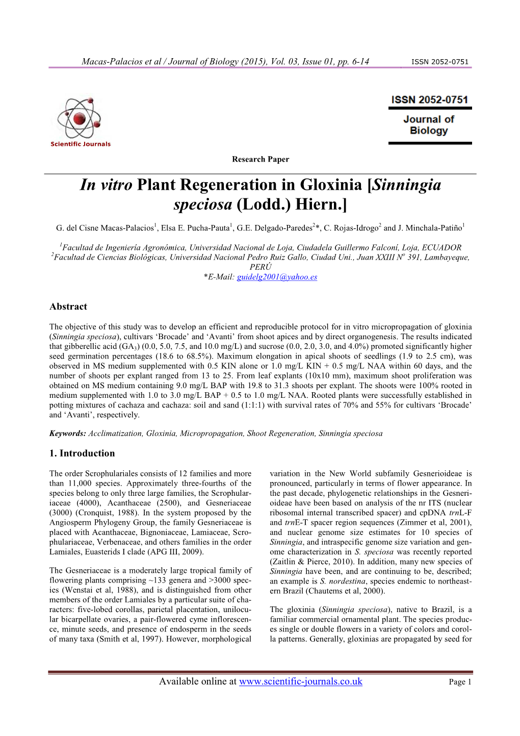 In Vitro Plant Regeneration in Gloxinia [Sinningia Speciosa (Lodd.) Hiern.]