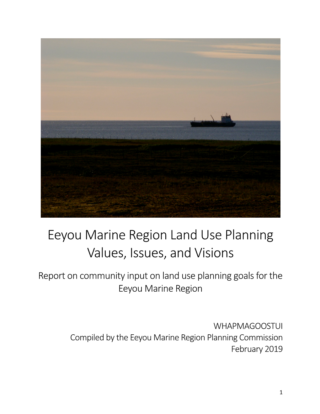 Eeyou Marine Region Land Use Planning Values, Issues, and Visions