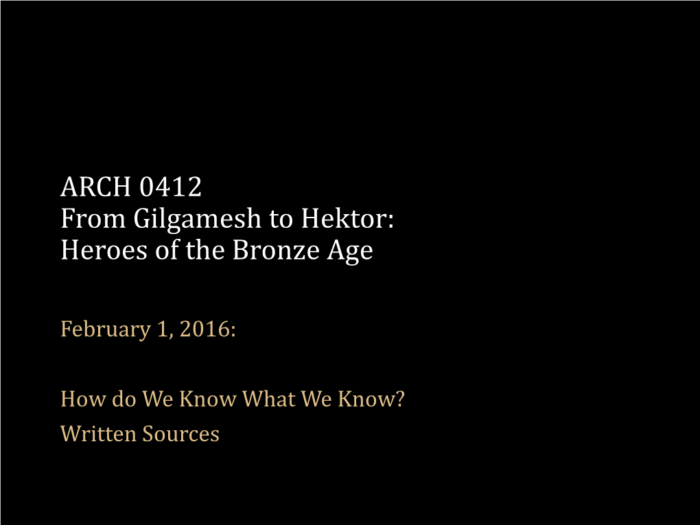 Heroes of the Bronze Age