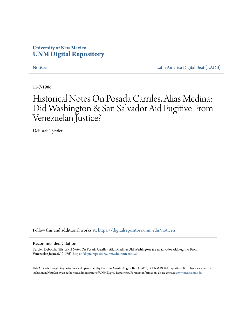 Historical Notes on Posada Carriles, Alias Medina: Did Washington & San Salvador Aid Fugitive from Venezuelan Justice? Deborah Tyroler