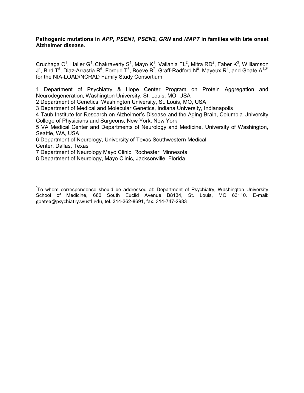 Pathogenic Mutations in APP, PSEN1, PSEN2, GRN and MAPT in Families with Late Onset Alzheimer Disease