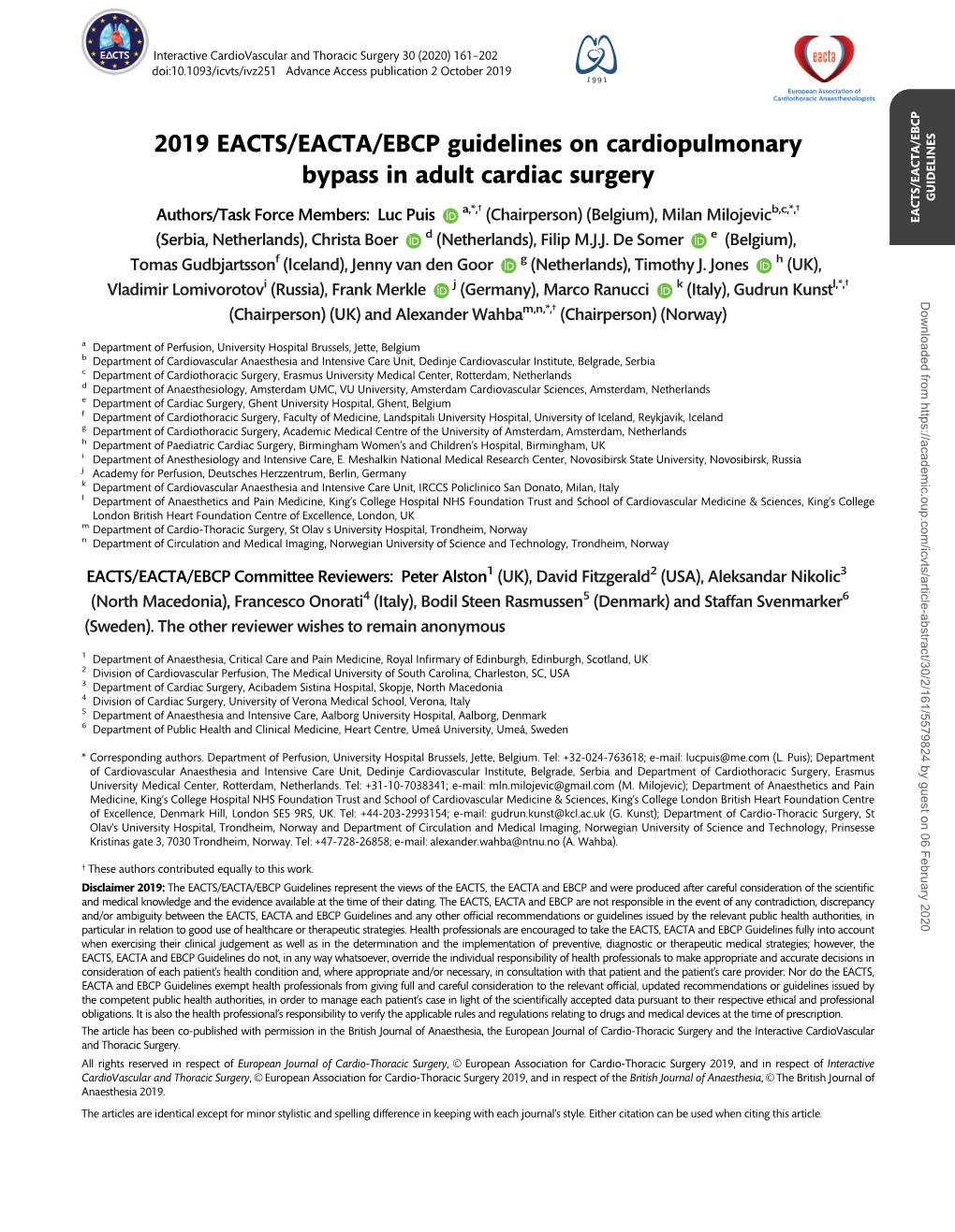 2019 EACTS/EACTA/EBCP Guidelines on Cardiopulmonary Bypass in Adult Cardiac Surgery GUIDELINES A,*,† B,C,*,†