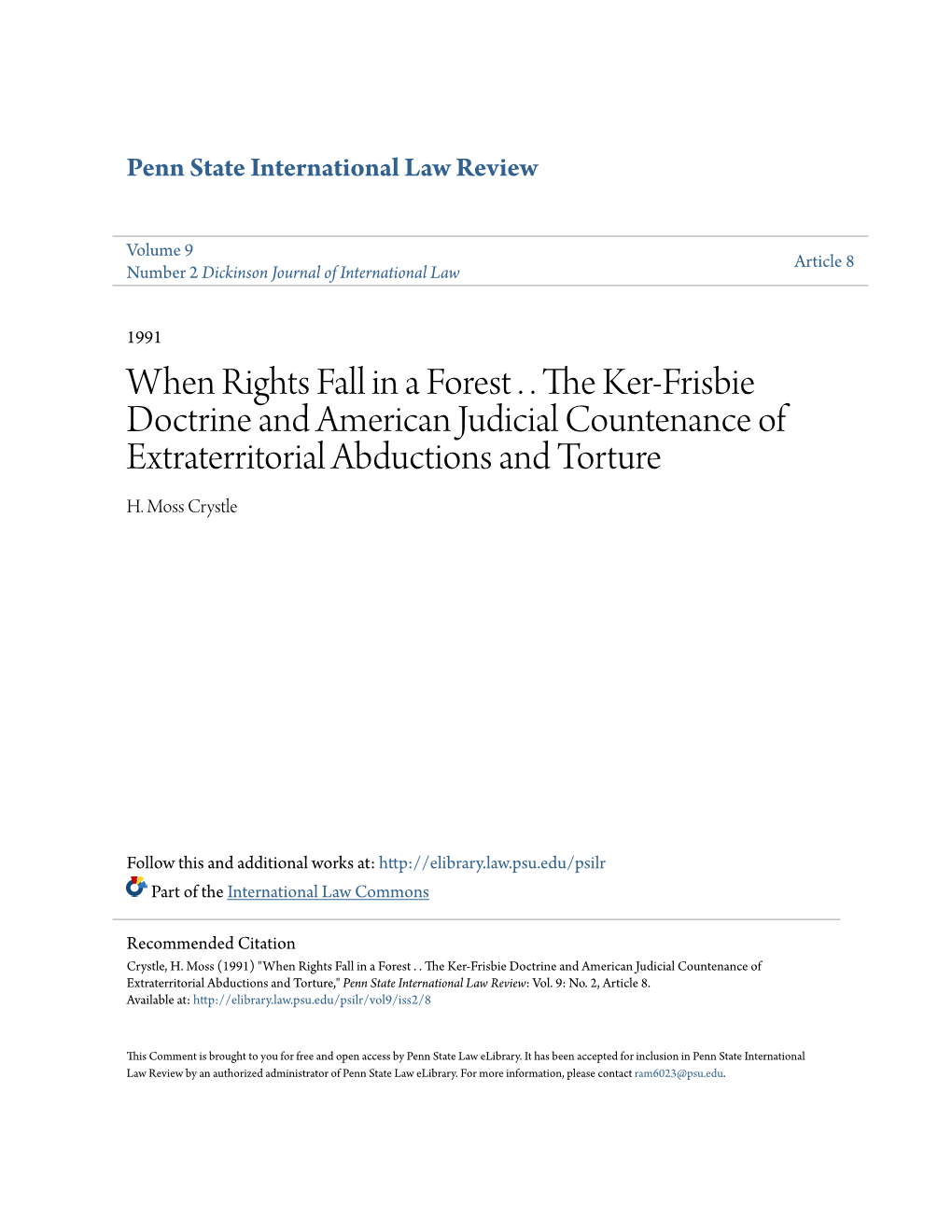 When Rights Fall in a Forest . . the Ker-Frisbie Doctrine and American Judicial Countenance of Extraterritorial Abductions and Torture H