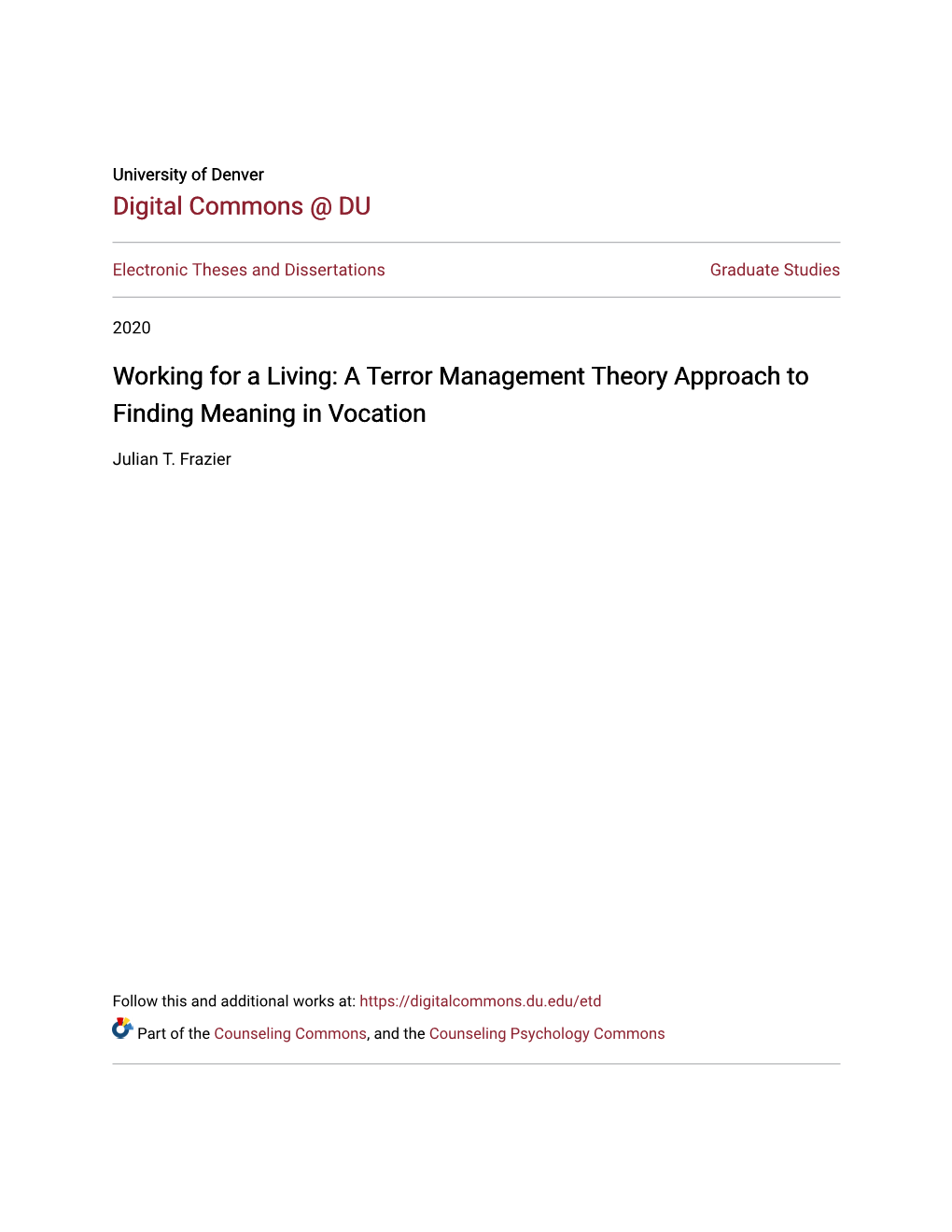 Working for a Living: a Terror Management Theory Approach to Finding Meaning in Vocation