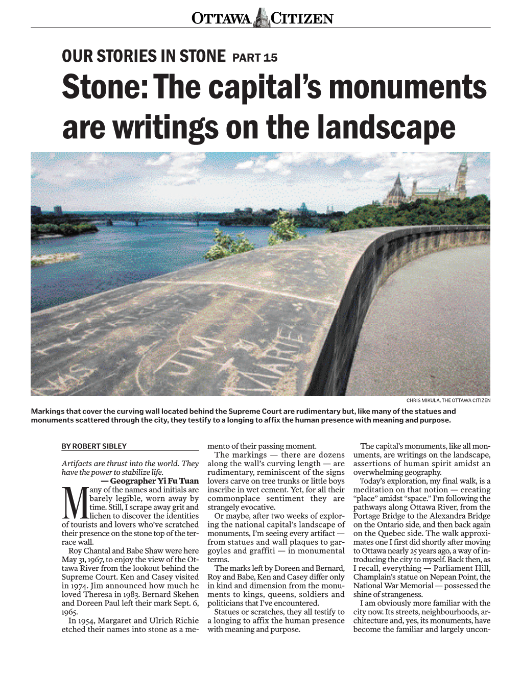 Stone: the Capital's Monuments Are Writings on the Landscape