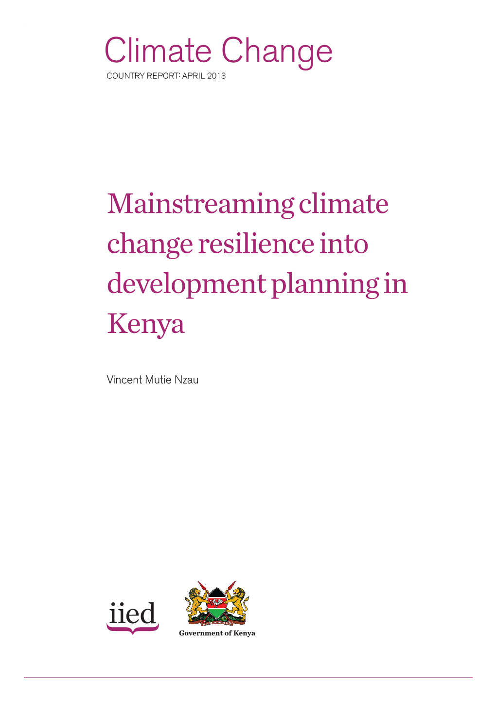 Mainstreaming Climate Change Resilience Into Development Planning in Kenya