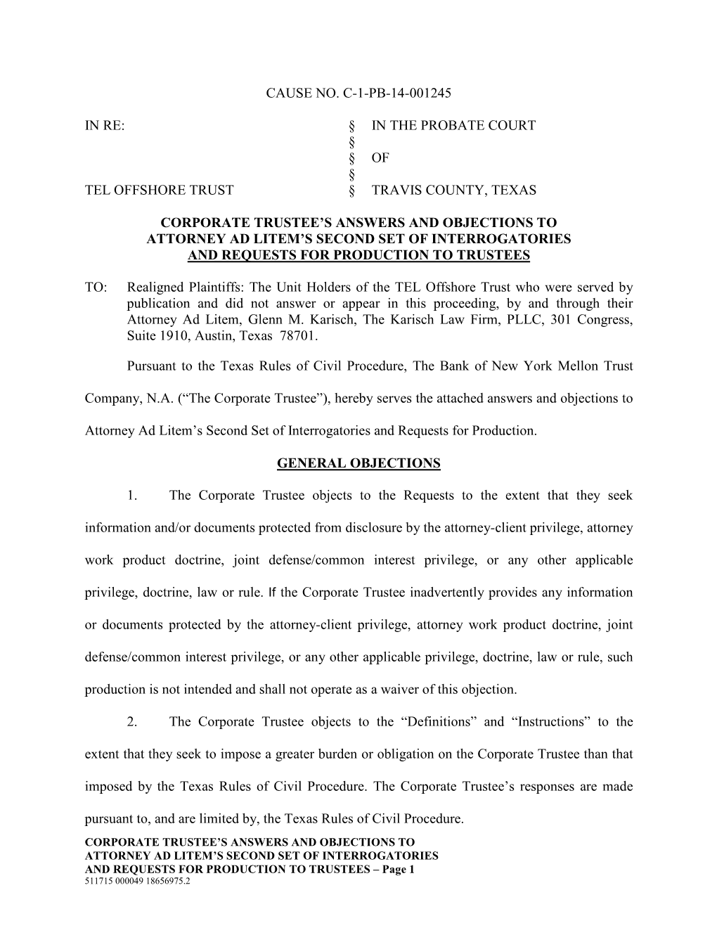 Cause No. C-1-Pb-14-001245 in Re: Tel Offshore Trust § § § § § in the Probate Court of Travis County, Texas Corporate Trus