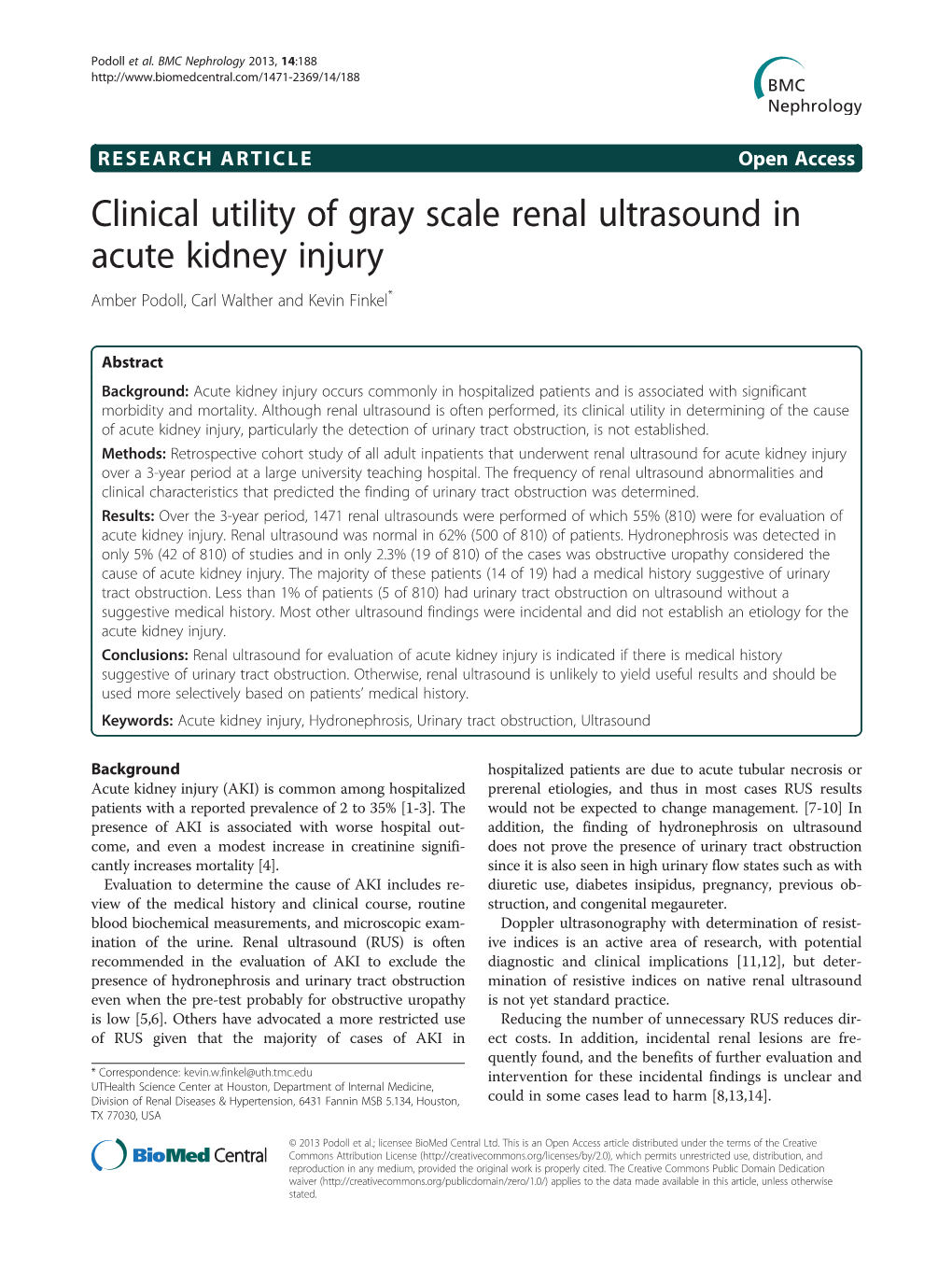 Clinical Utility of Gray Scale Renal Ultrasound in Acute Kidney Injury Amber Podoll, Carl Walther and Kevin Finkel*