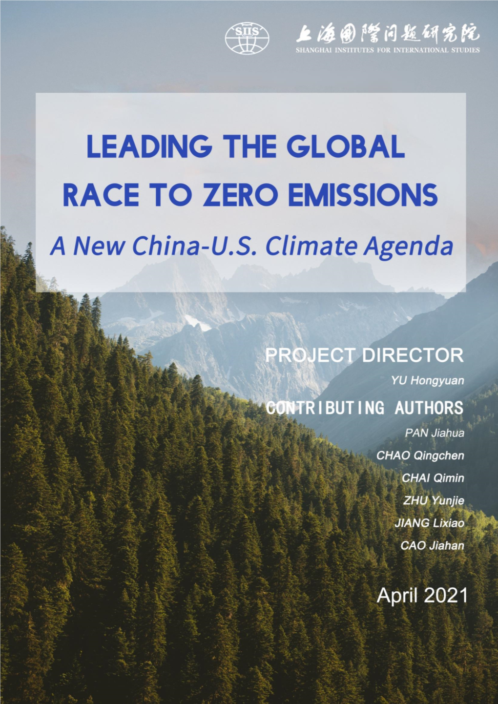 Leading the Global Race to Zero Emissions a New China-U.S. Climate Agenda