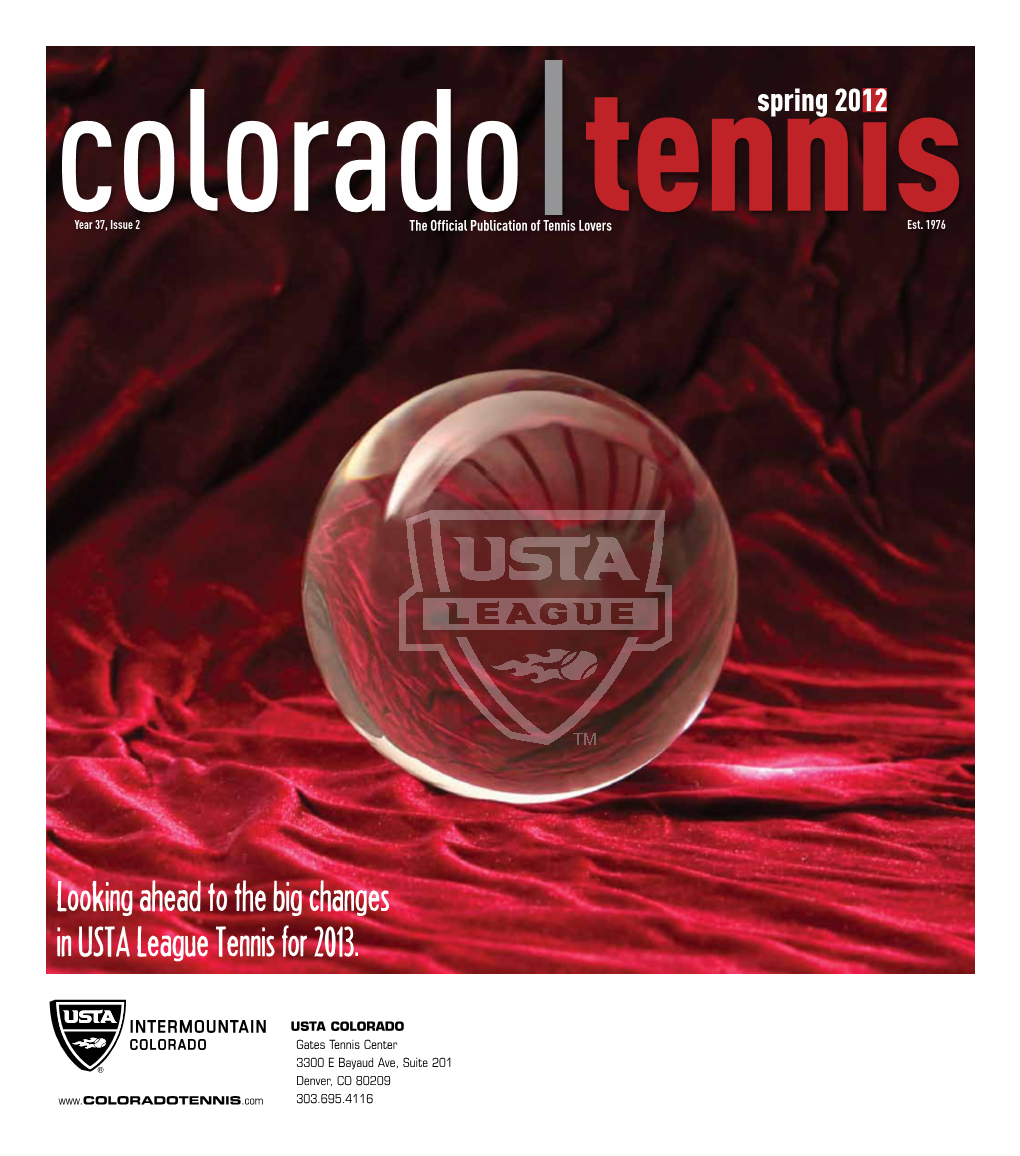 Looking Ahead to the Big Changes in USTA League Tennis for 2013