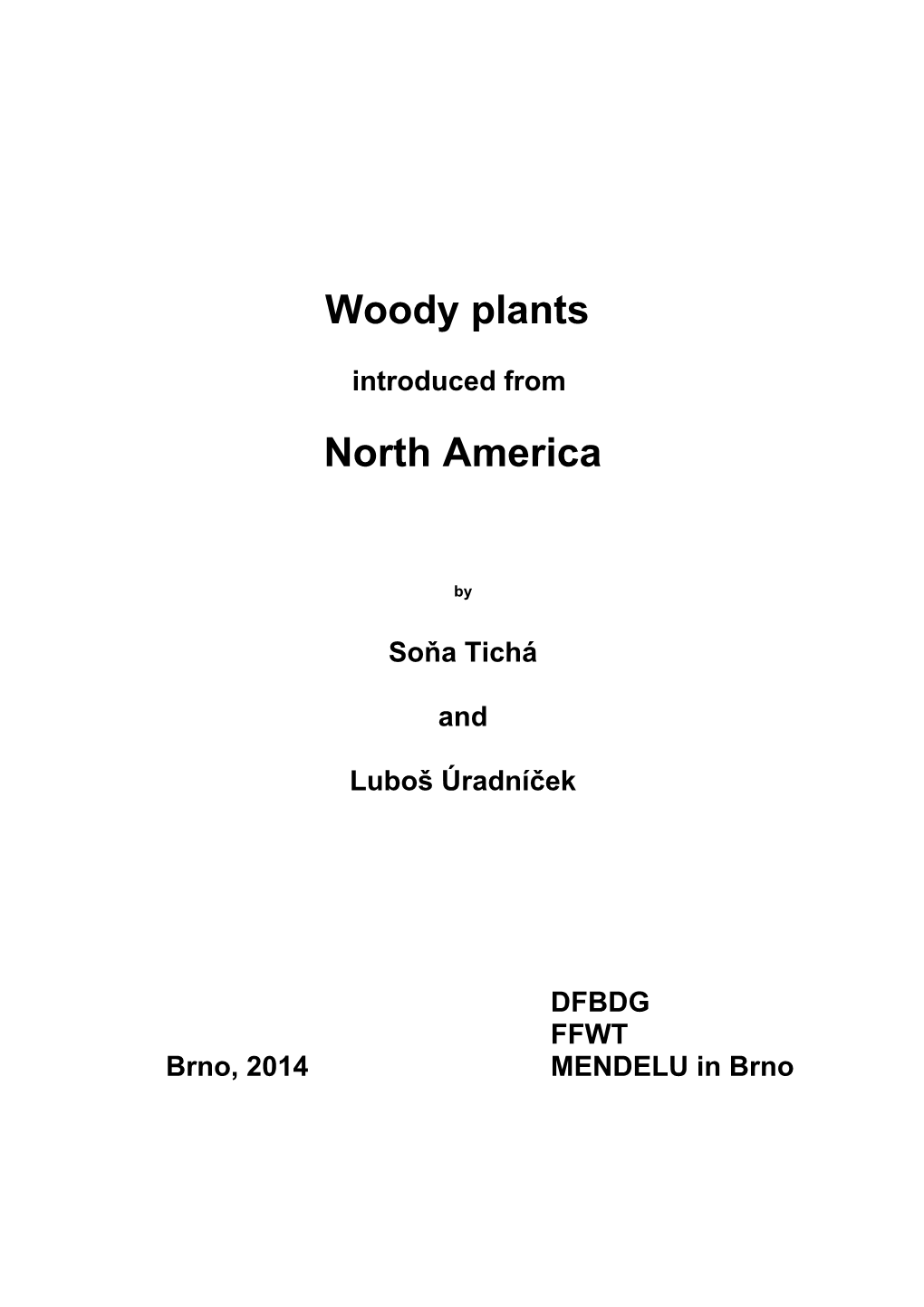 Woody Plants North America