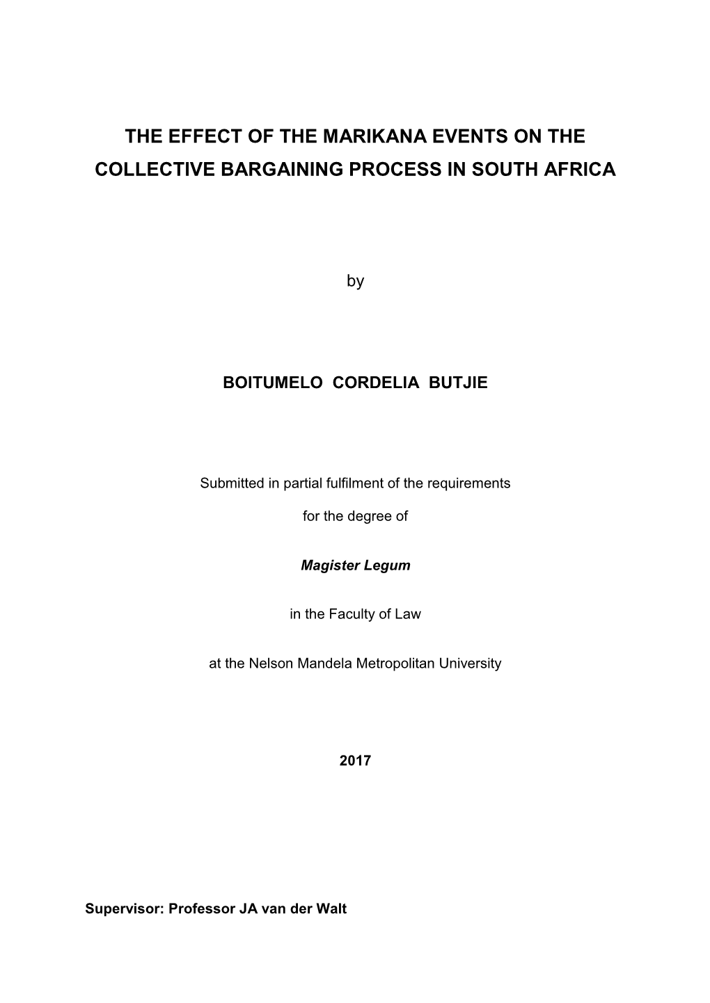 The Effect of the Marikana Events on the Collective Bargaining Process in South Africa