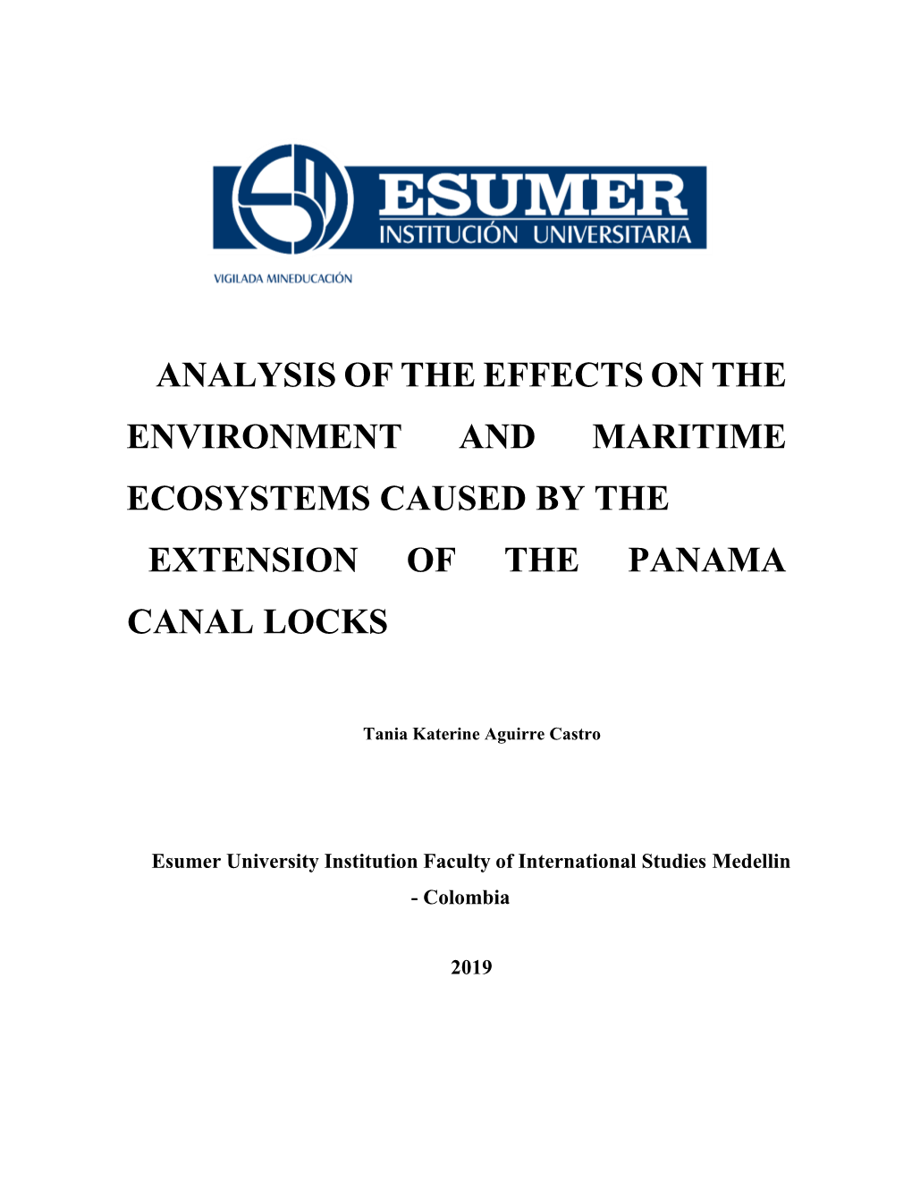 Analysis of the Effects on the Environment and Maritime