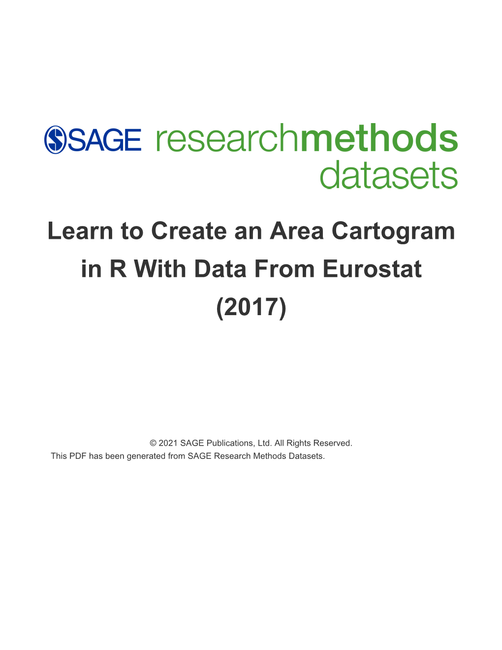 Learn to Create an Area Cartogram in R with Data from Eurostat (2017)