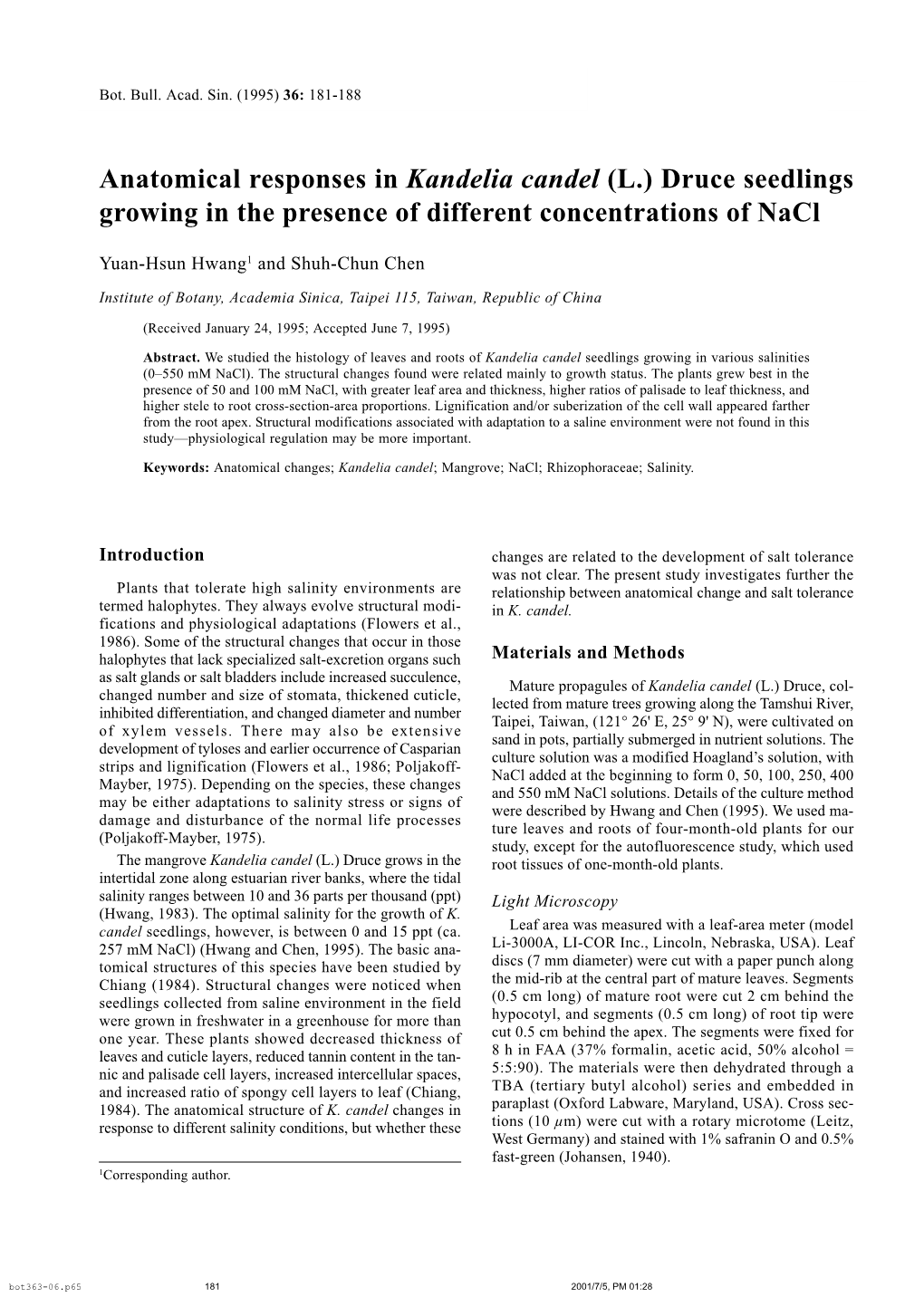 Anatomical Responses in Kandelia Candel (L.) Druce Seedlings Growing in the Presence of Different Concentrations of Nacl