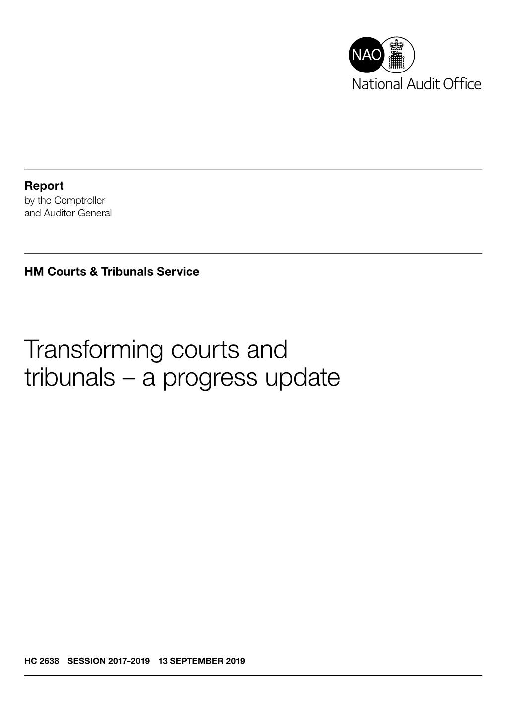 Transforming Courts and Tribunals – a Progress Update