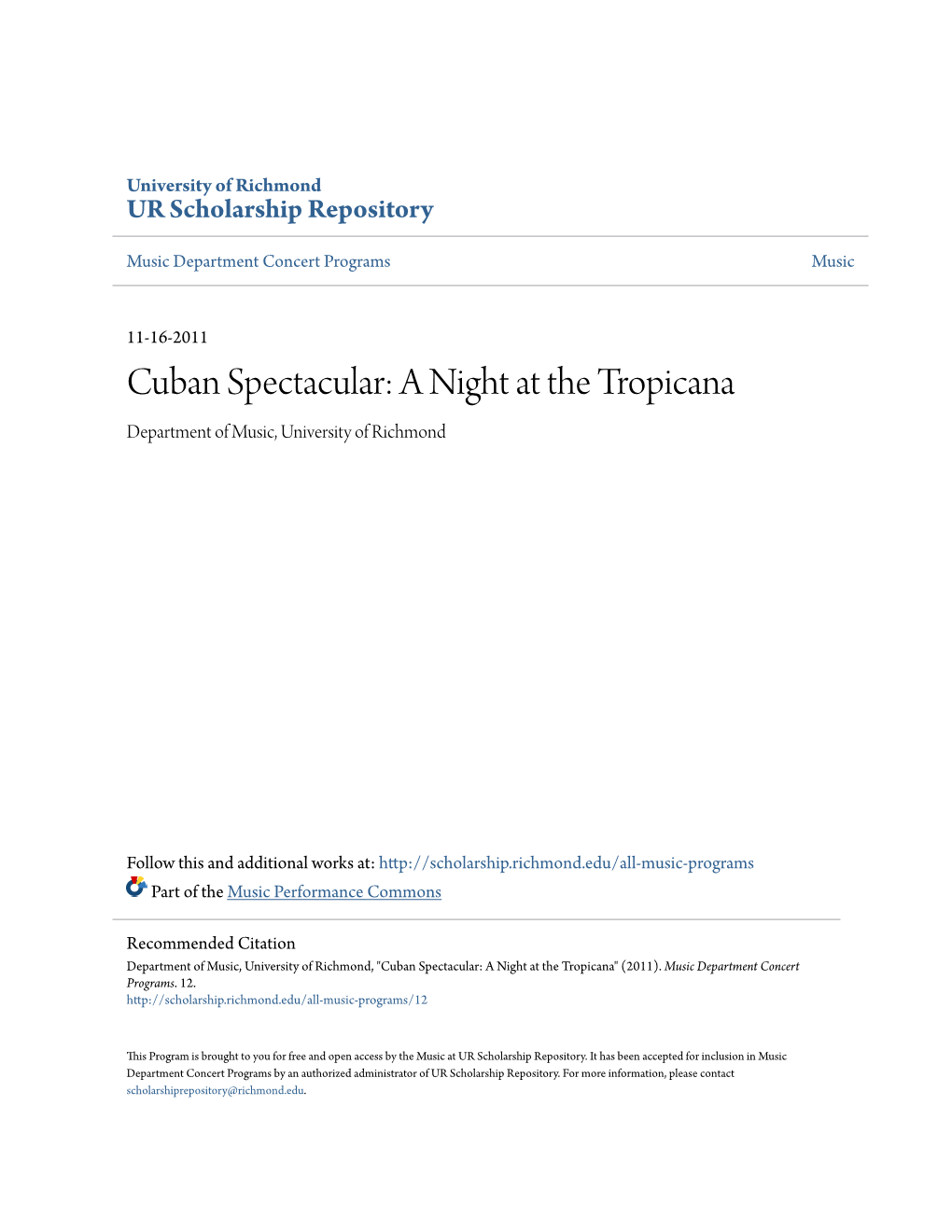 Cuban Spectacular: a Night at the Tropicana Department of Music, University of Richmond