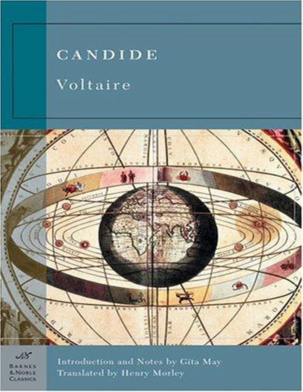 CANDIDE Title Page Copyright Page VOLTAIRE the WORLD of VOLTAIRE and CANDIDE Introduction