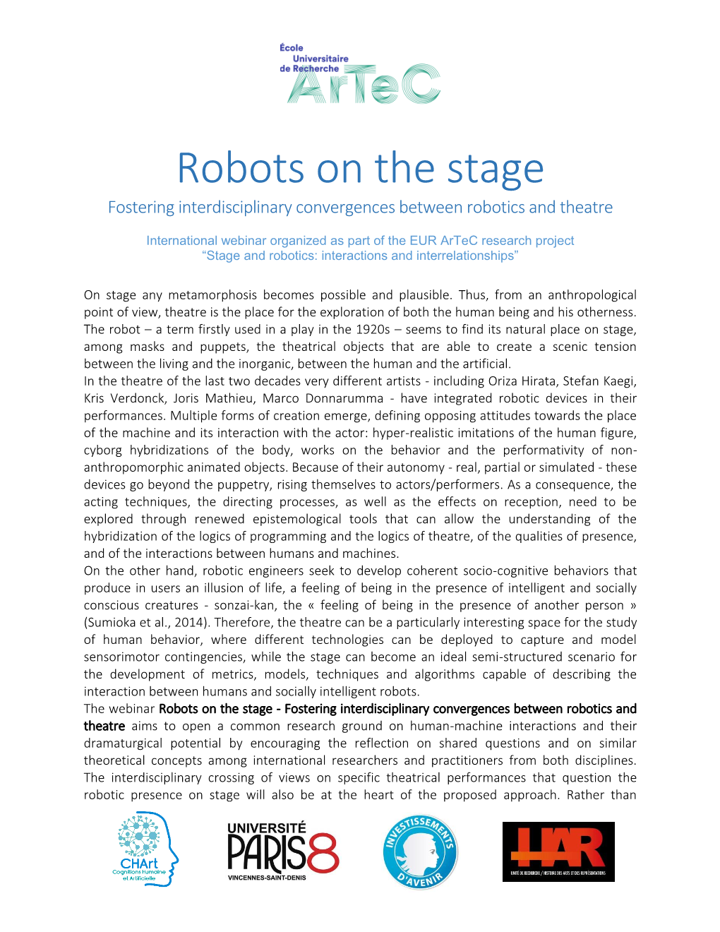 Robots on the Stage Fostering Interdisciplinary Convergences Between Robotics and Theatre