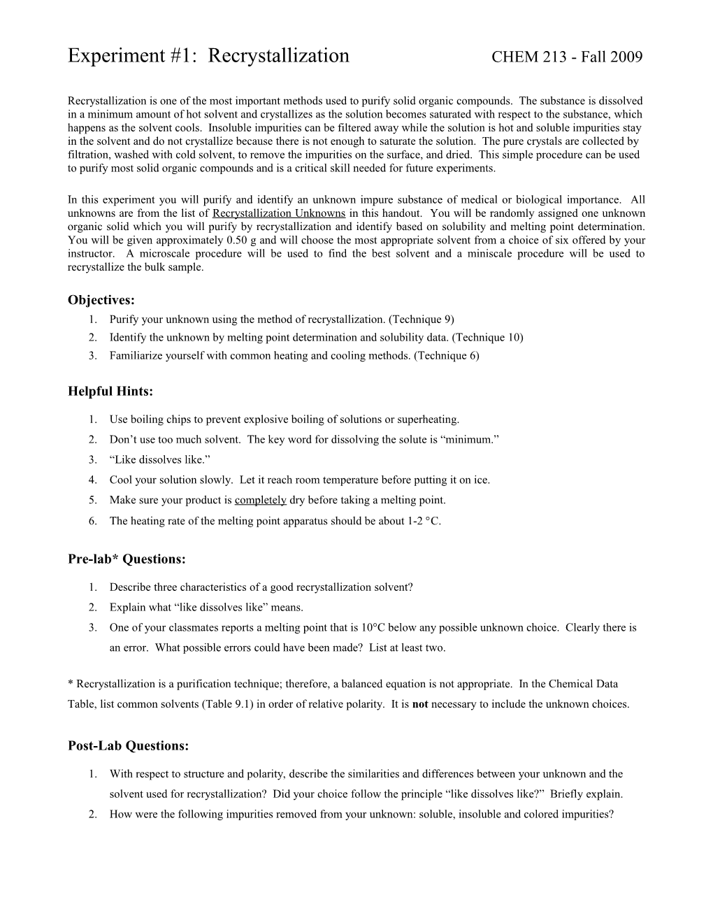 Recrystallization Unknowns CHEM 213 - Fall 2009