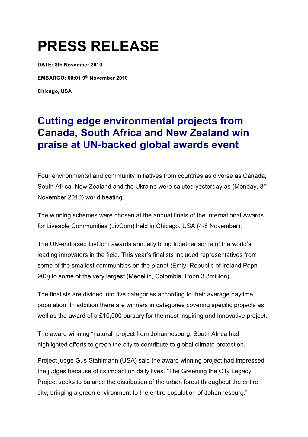 Cutting Edge Environmental Projects from Canada, South Africa and New Zealand Win Praise