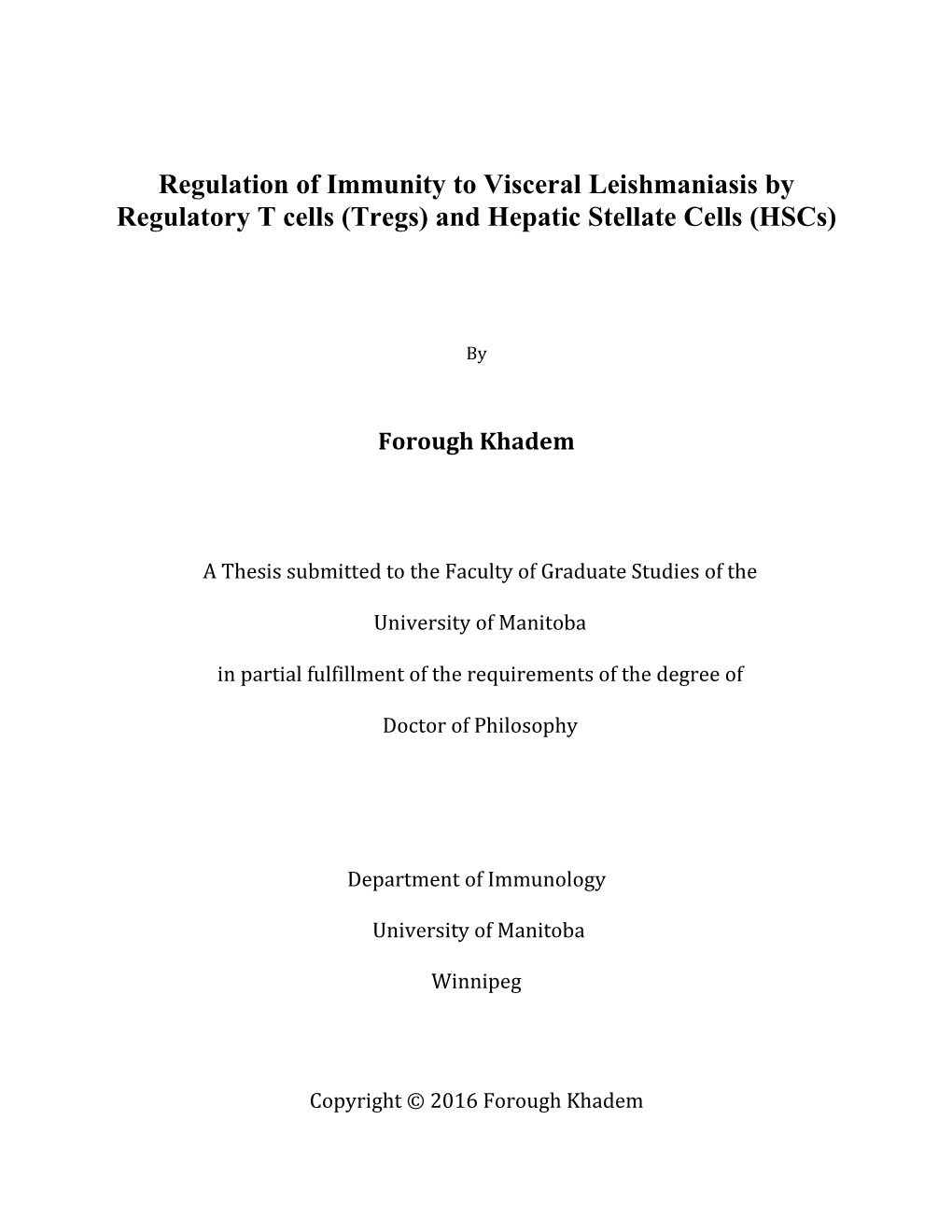 Regulation of Immunity to Visceral Leishmaniasis by Regulatory T Cells (Tregs) and Hepatic Stellate Cells (Hscs)