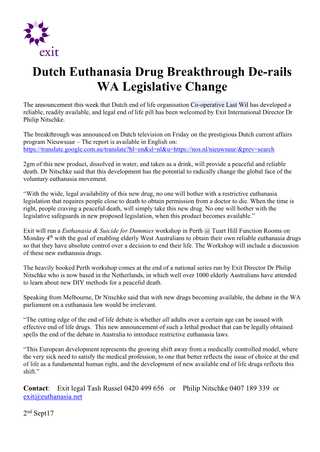 Dutch Euthanasia Drug Breakthrough De-Rails WA Legislative Change