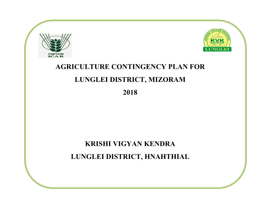 Agriculture Contingency Plan for Lunglei District, Mizoram 2018
