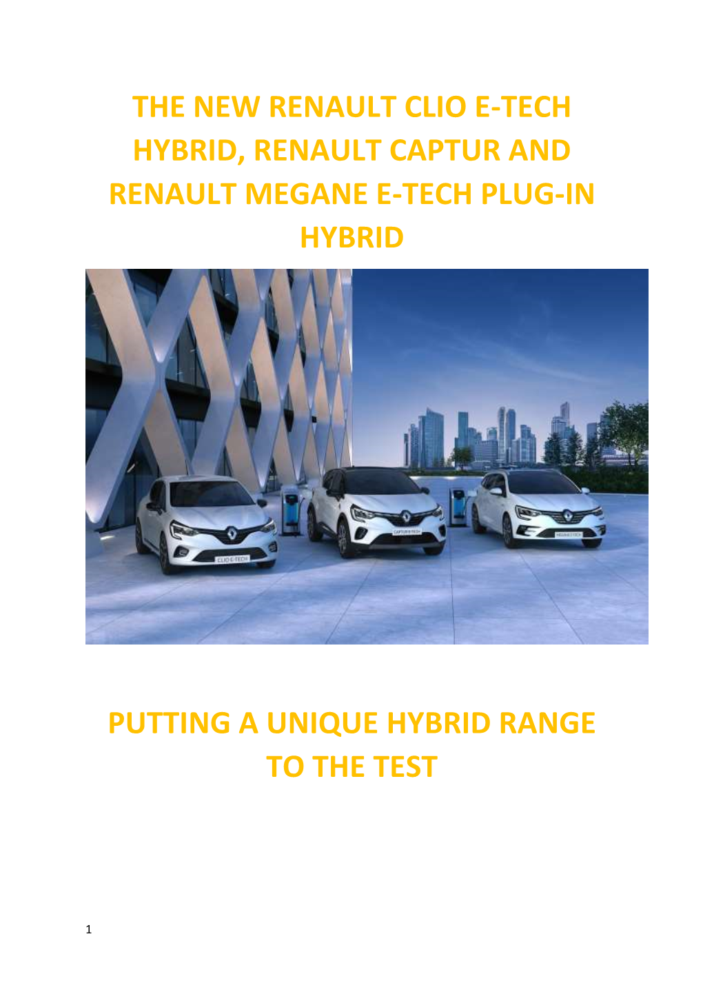 The New Renault Clio E-Tech Hybrid, Renault Captur and Renault Megane E-Tech Plug-In Hybrid