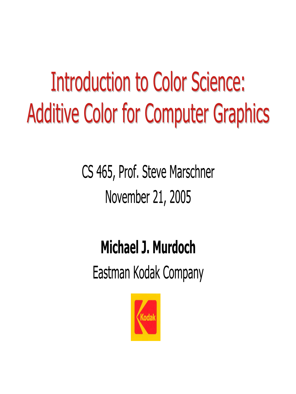 Introduction to Color Science: Additive Color for Computer Graphics