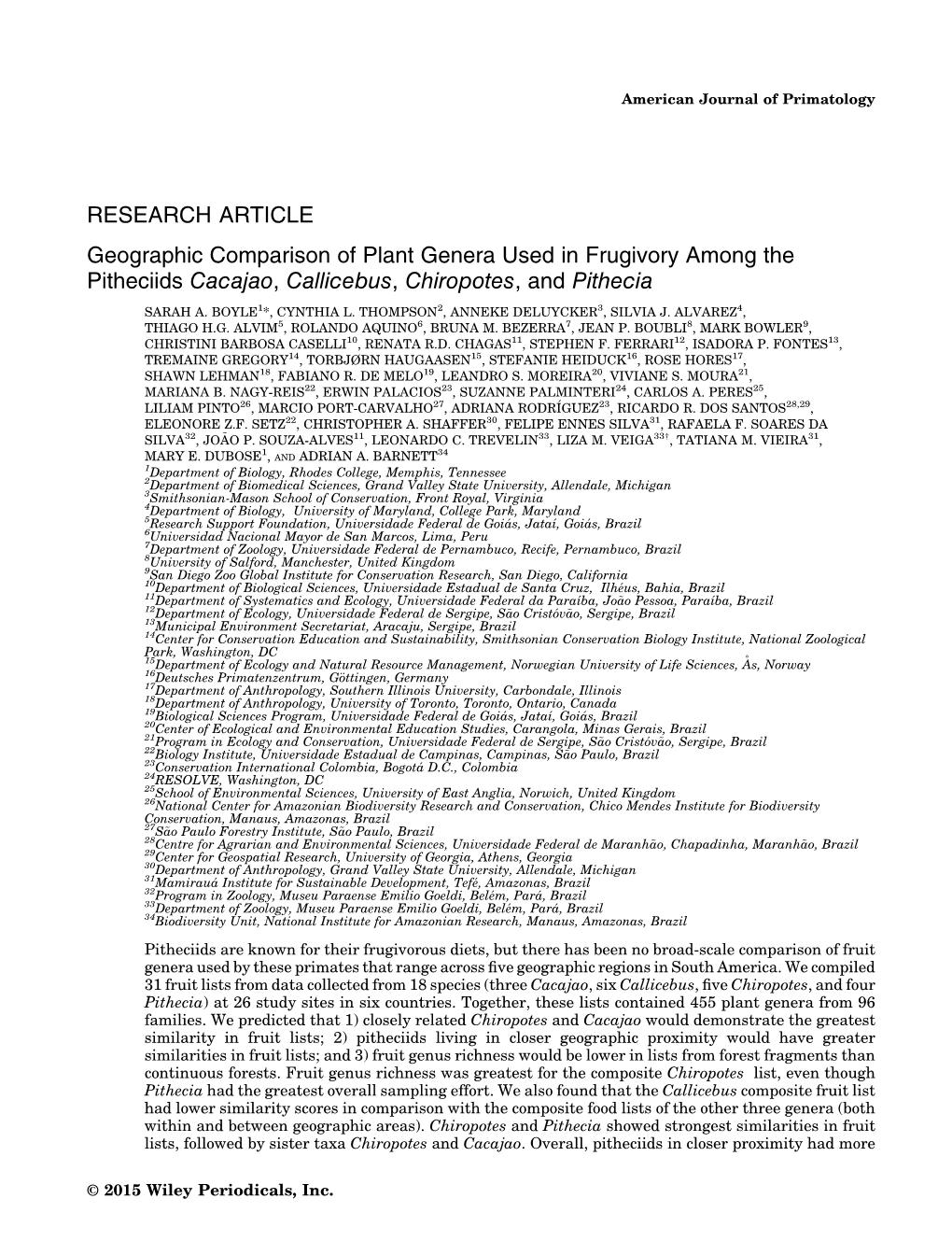 Geographic Comparison of Plant Genera Used in Frugivory Among the Pitheciids Cacajao, Callicebus, Chiropotes, and Pithecia