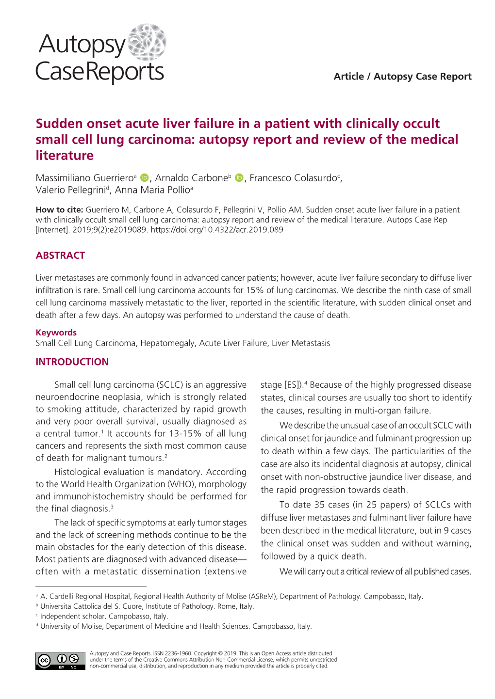 Sudden Onset Acute Liver Failure in a Patient with Clinically Occult Small Cell Lung Carcinoma: Autopsy Report and Review of the Medical Literature