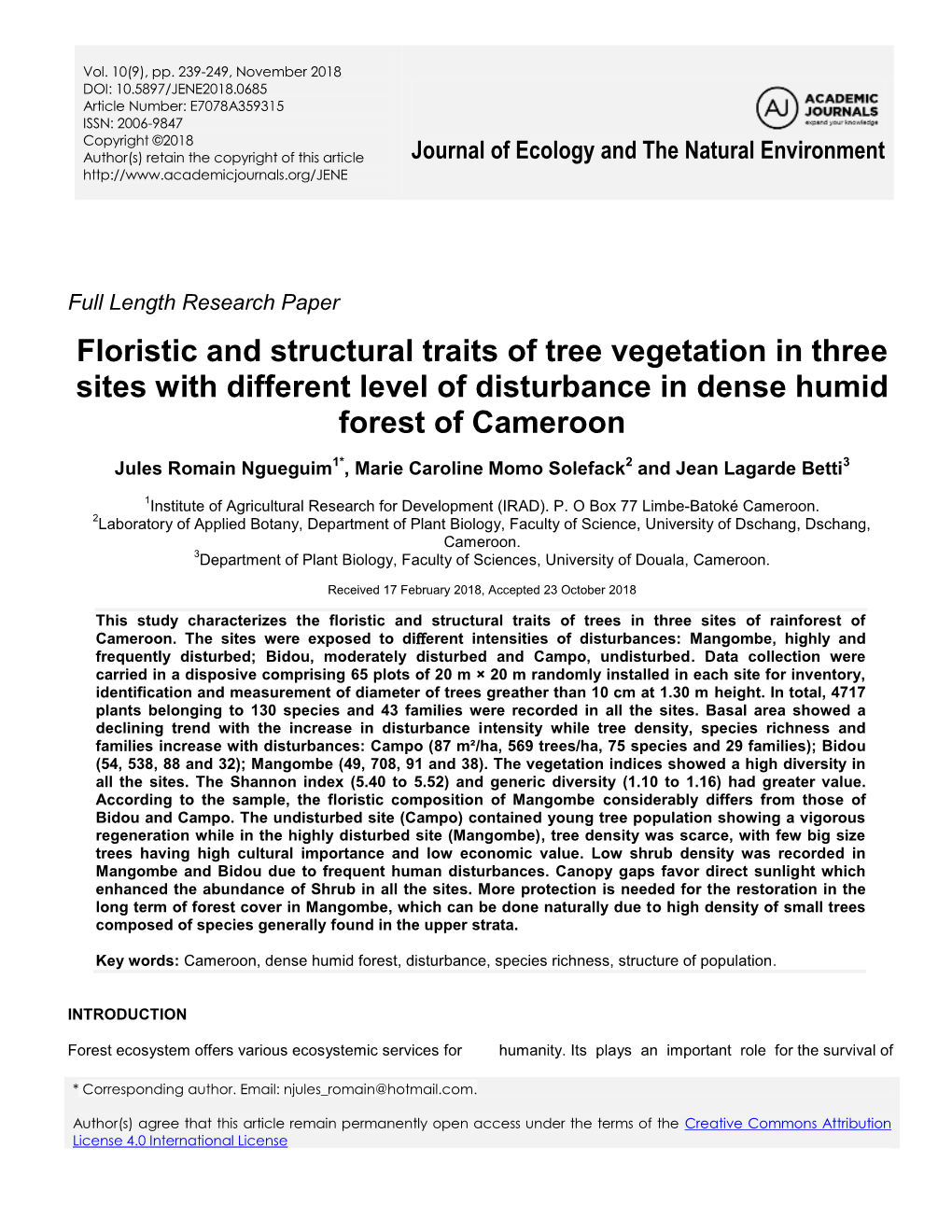 Floristic and Structural Traits of Tree Vegetation in Three Sites with Different Level of Disturbance in Dense Humid Forest of Cameroon