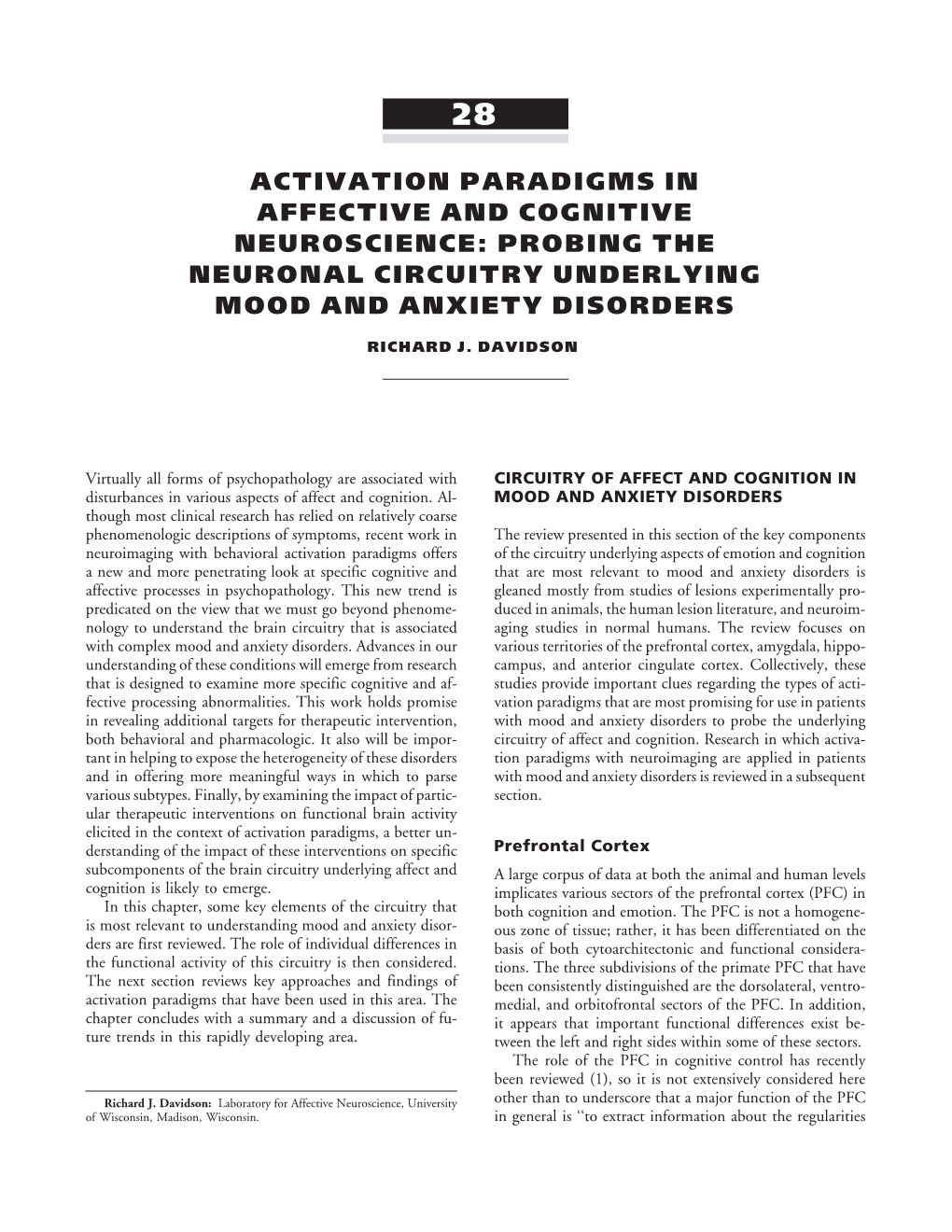 Activation Paradigms in Affective and Cognitive Neuroscience: Probing the Neuronal Circuitry Underlying Mood and Anxiety Disorders