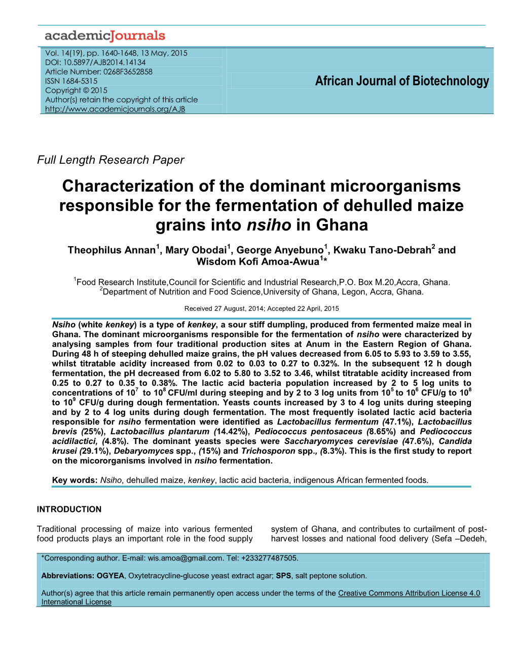 Characterization of the Dominant Microorganisms Responsible for the Fermentation of Dehulled Maize Grains Into Nsiho in Ghana