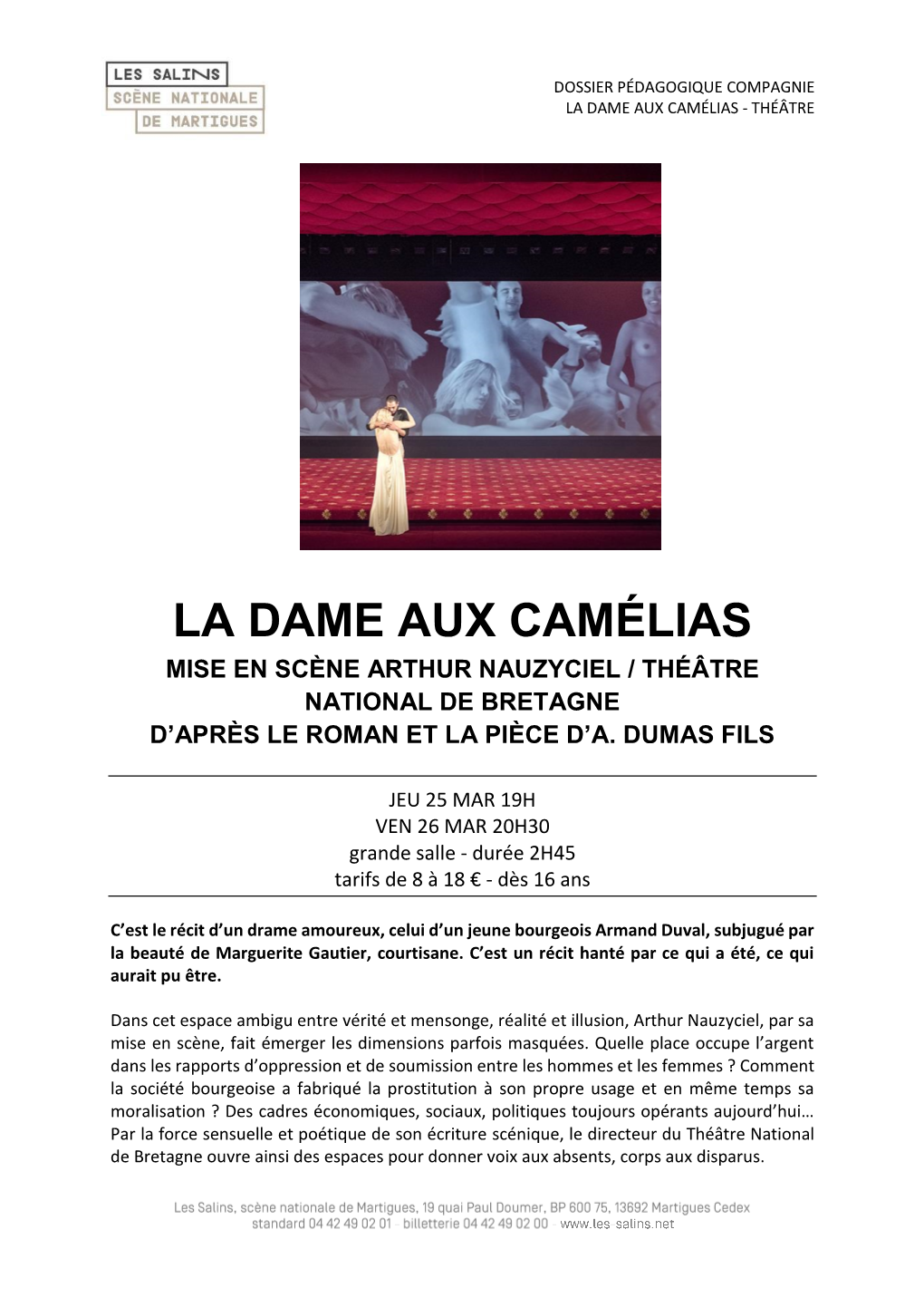 La Dame Aux Camélias - Théâtre