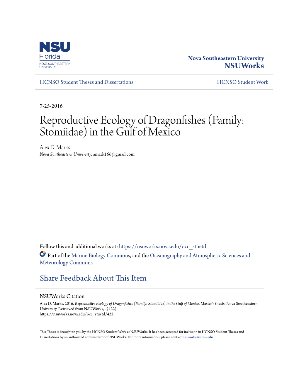 Reproductive Ecology of Dragonfishes (Family: Stomiidae) in the Gulf of Mexico Alex D