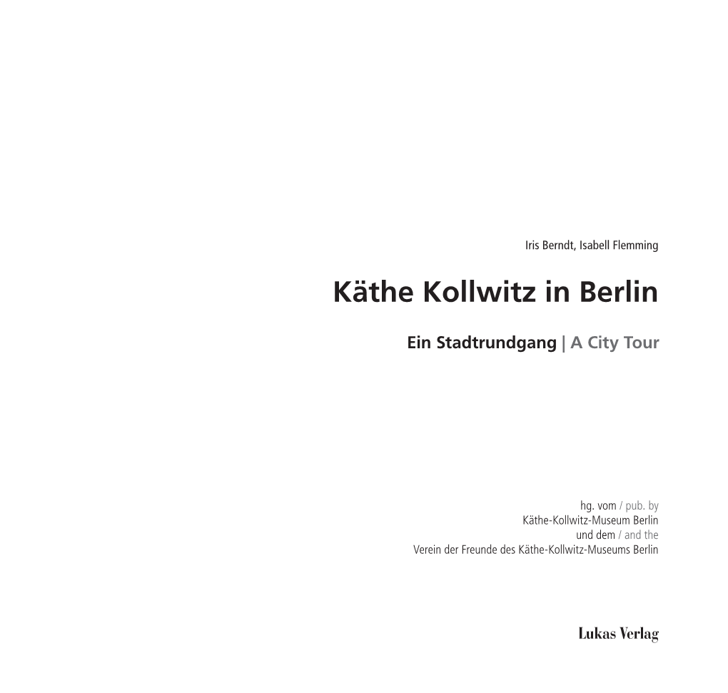 Käthe Kollwitz in Berlin