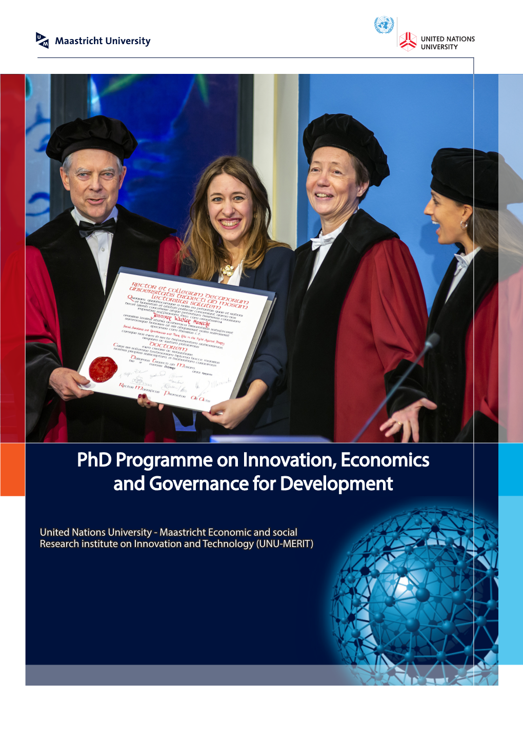 Phd Programme on Innovation, Economics and Governance for Development