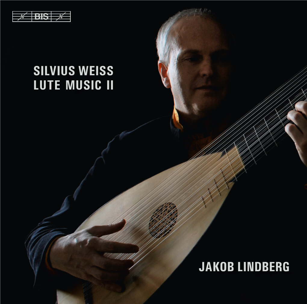Jakob Lindberg Silvius Weiss Lute Music Ii