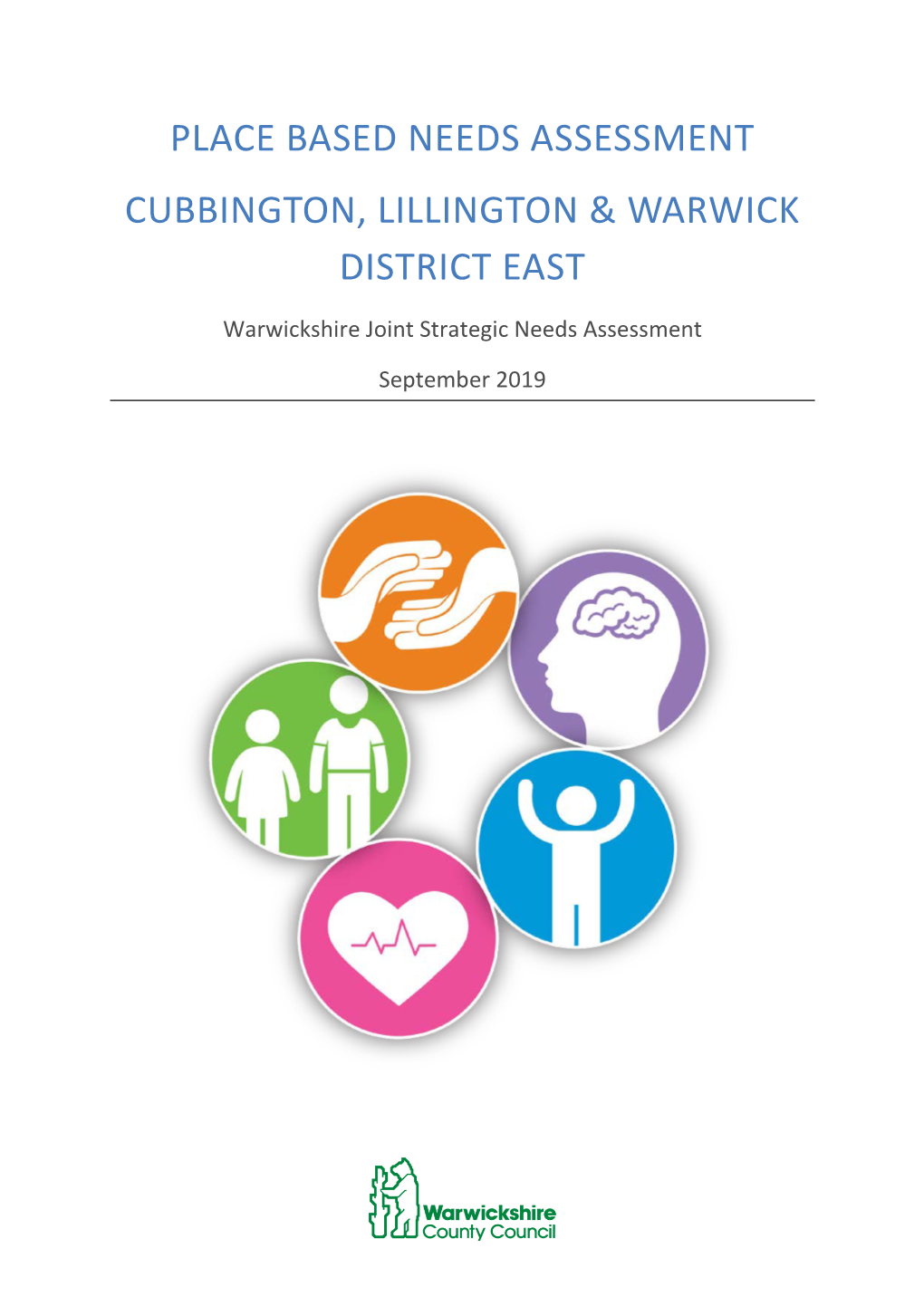 Place Based Needs Assessment Cubbington, Lillington & Warwick District East