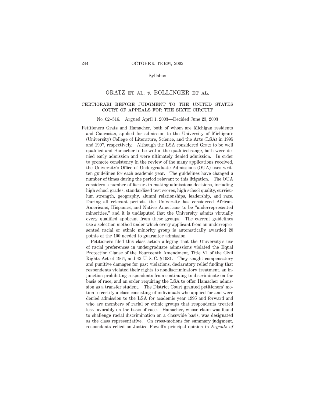 GRATZ Et Al. V. BOLLINGER Et Al. Certiorari Before Judgment to the United States Court of Appeals for the Sixth Circuit