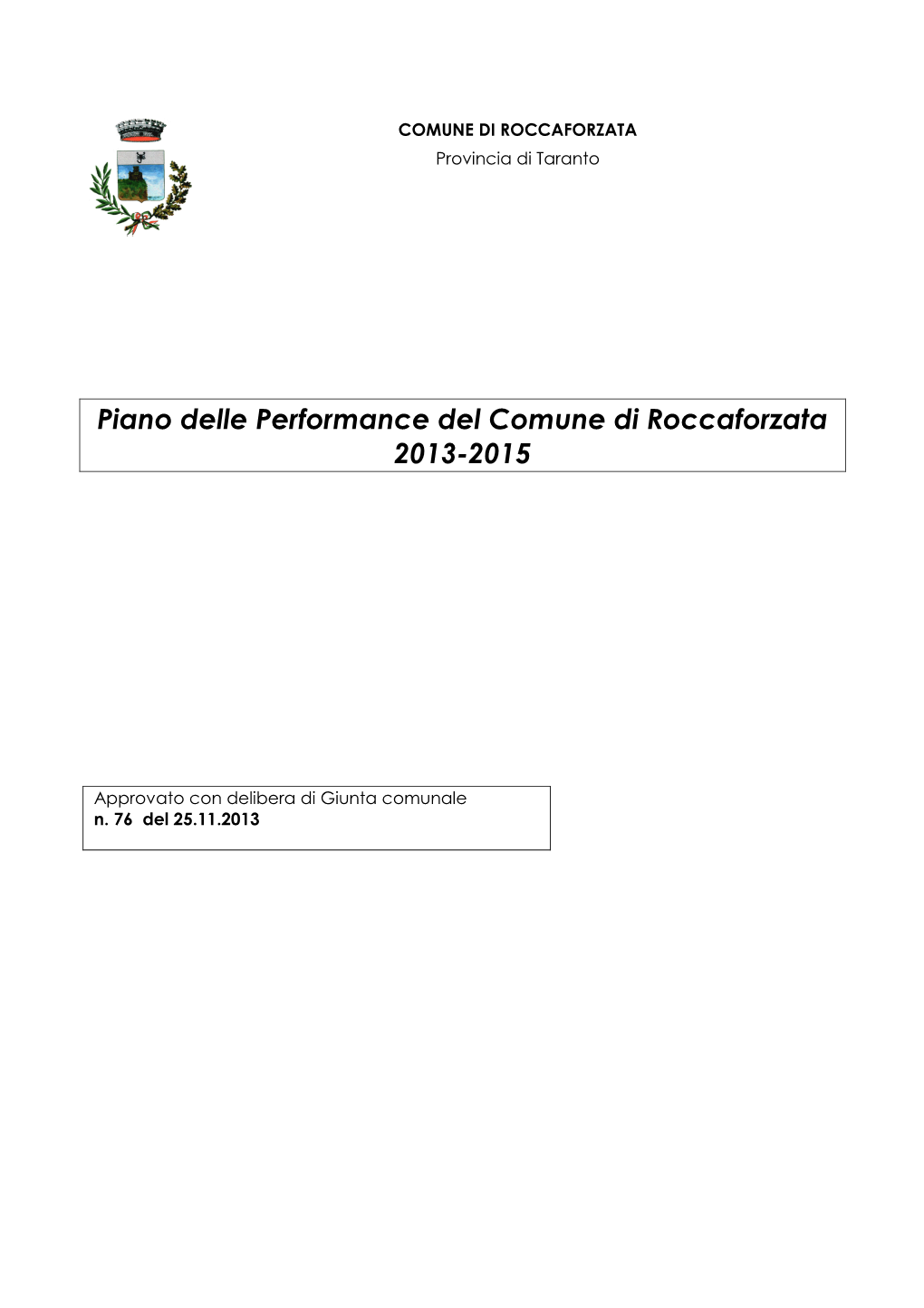 Piano Delle Performance Del Comune Di Roccaforzata 2013-2015