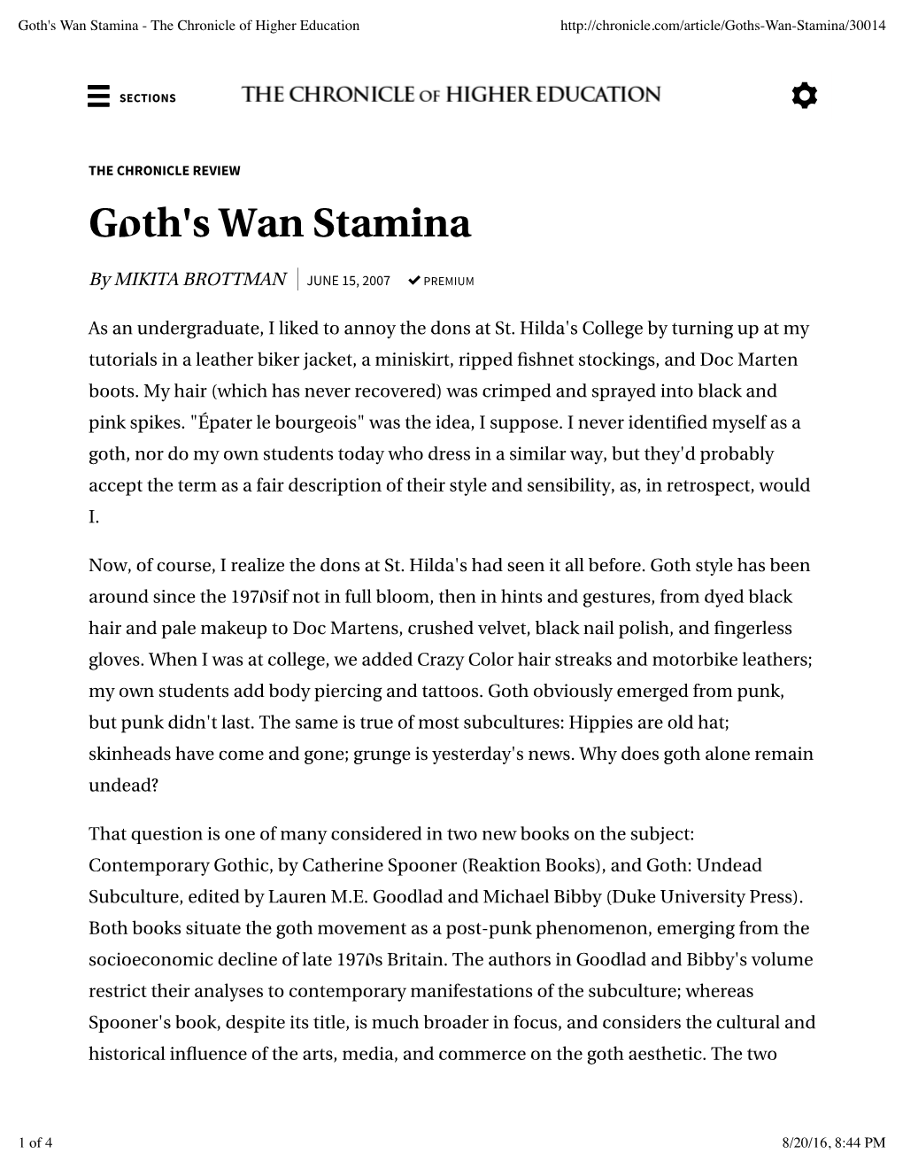 Goth's Wan Stamina - the Chronicle of Higher Education "  SECTIONS
